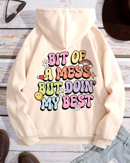 Bit Of A Mess Hoodie
