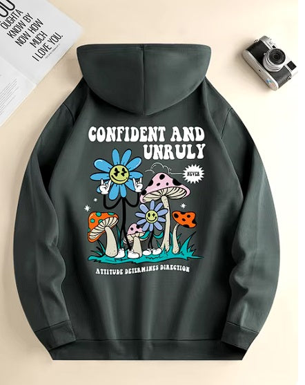 Confident And Unruly Hoodie