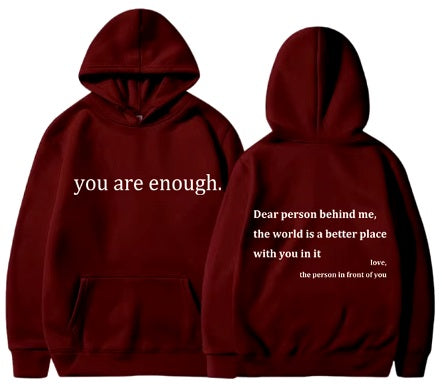 You Are Enough Hoodie
